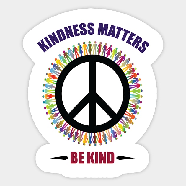Kindness Matters Sticker by othmane4